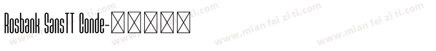 Rosbank SansTT Conde字体转换